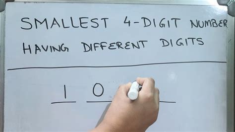 smallest four digit number.
